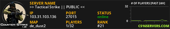 >> Tactical Strike || PUBLIC <<