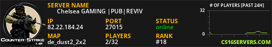 ★    Chelsea GAMING |PUB|REVIV★
