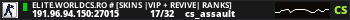 ELITE.WORLDCS.RO # [SKINS |VIP + REVIVE| RANKS]